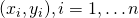 (x_i,y_i), i= 1, \ldots n